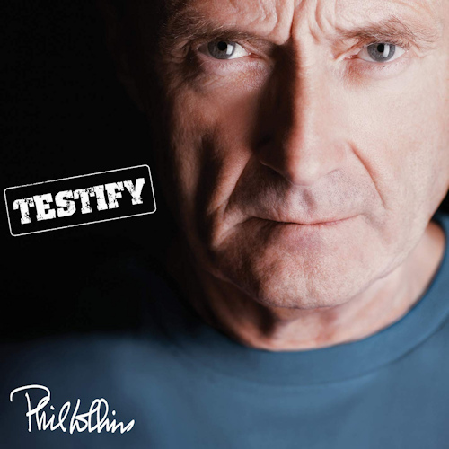 COLLINS, PHIL - TESTIFY -DELUXE-COLLINS, PHIL - TESTIFY -DELUXE-.jpg